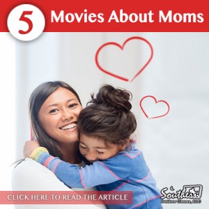 5 Movies About Moms